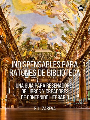 cover image of Indispensables para Ratones de Biblioteca [Spanish Translation of Bookworm 101]